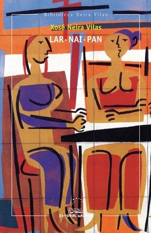 Lar-Nai-Pan | 9788498655681 | Neira Vilas, Xosé Santiago