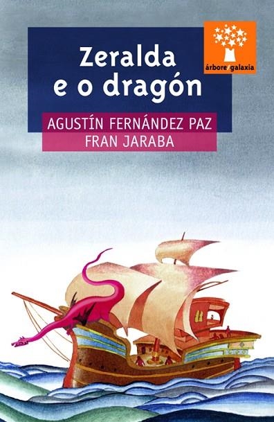Zeralda e o dragón | 9788498654653 | Fernández Paz, Agustín;Jaraba Bará, Fran