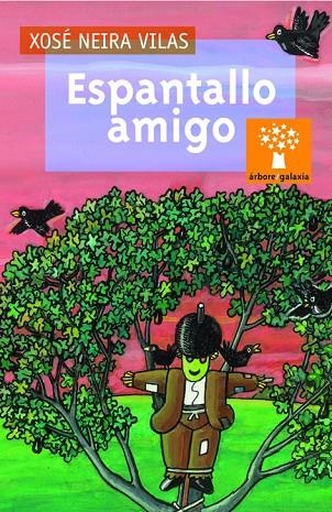 Espantallo amigo | 9788482889030 | Neira Vilas, Xosé