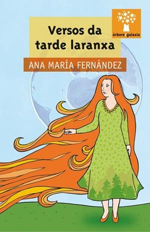 Versos da tarde laranxa | 9788498657234 | Fernández, Ana María