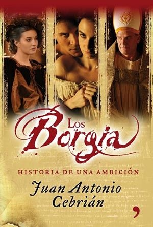Los Borgia | 9788484608806 | Cebrián, Juan Antonio