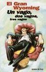 Un vago, dos vagos, tres vagos | 9788478808854 | El Gran Wyoming