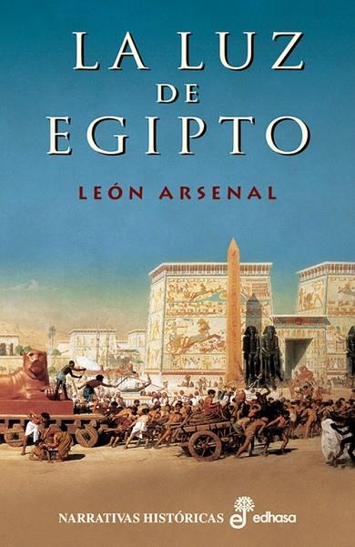 La luz de Egipto | 9788435061940 | Arsenal, León