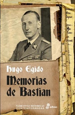 Memorias de Bastian | 9788435063098 | Egido, Hugo