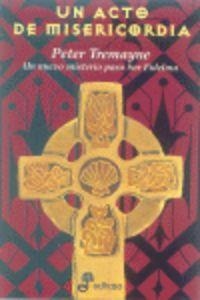UN ACTO DE MISERICORDIA-8 | 9788435035606 | Tremayne, Peter