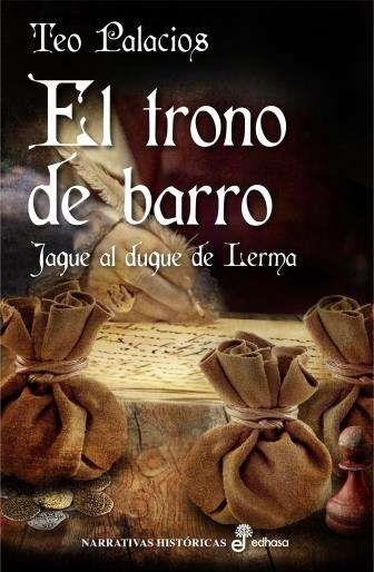 El trono de barro | 9788435062909 | Palacios López, Teofilo