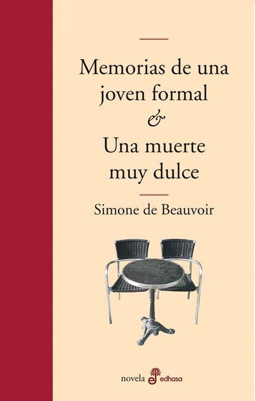 Memorias de una joven formal. Una muerte muy dulce | 9788435010139 | Beauvoir, Simone de