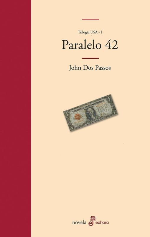 Paralelo 42 | 9788435009614 | Dos Passos, John