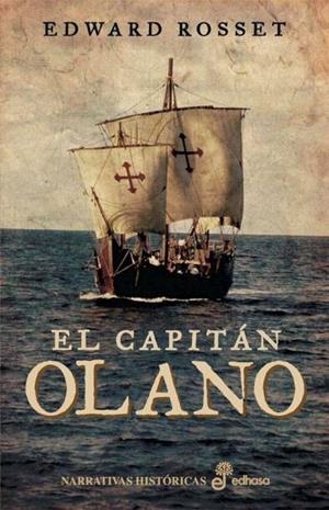 El capitán Olano | 9788435062244 | Rosset, Edward