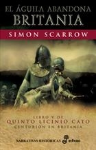El águila abandona Britania (V) | 9788435061254 | Scarrow, Simon
