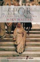 S.P.Q.R. el senador de Roma | 9788435006316 | Waltari, Mika