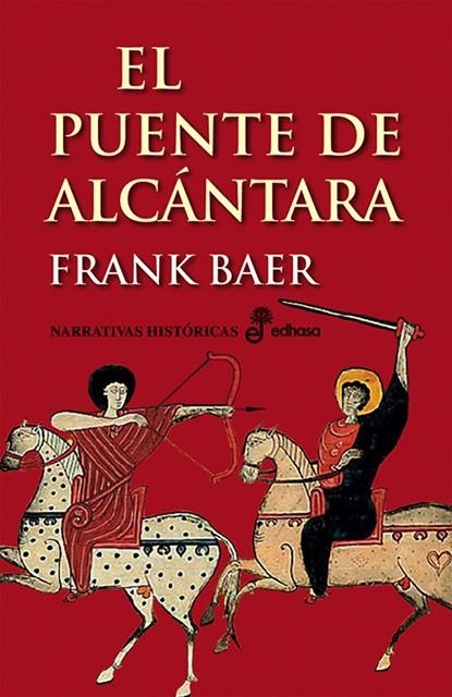 El puente de Alcántara | 9788435005586 | Baer, Frank