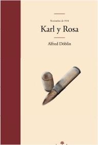Karl y Rosa | 9788435010481 | Döblin, Alfred