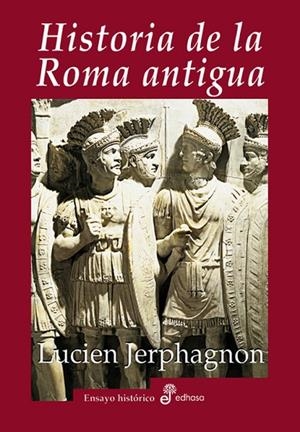 Historia de la Roma antigua | 9788435026635 | Jerphagnon, Lucien