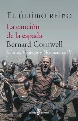 La canción de la espada (IV) | 9788435019958 | Cornwell, Bernard