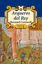 Arqueros del rey (I)  (bolsillo) | 9788435018593 | Cornwell, Bernard