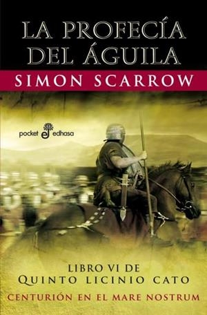 La profecía del Águila | 9788435019330 | Scarrow, Simon