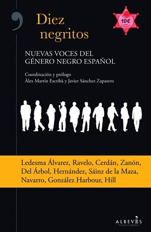 Diez negritos. Nuevas voces del género negro español | 9788415900979