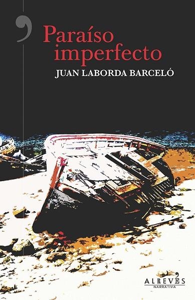 Paraíso imperfecto | 9788417077006 | Laborda Barceló, Juan