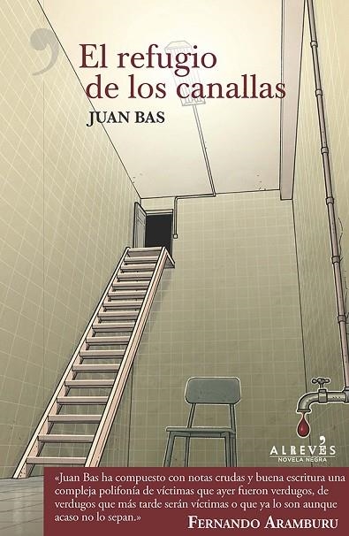 El refugio de los canallas | 9788417077112 | Bas Pérez, Juan