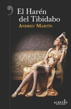 El Harén del Tibidabo | 9788417077280 | Martín, Andreu
