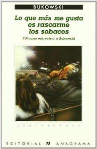 Lo que más me gusta es rascarme los sobacos | 9788433912565 | Bukowski, Charles
