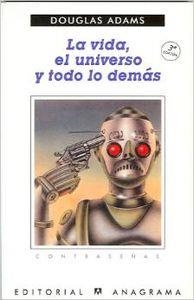 La vida, el universo y todo lo demás | 9788433912718 | Adams, Douglas