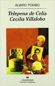 Telepena de Celia Cecilia Villalobo | 9788433909848 | Pombo, Álvaro