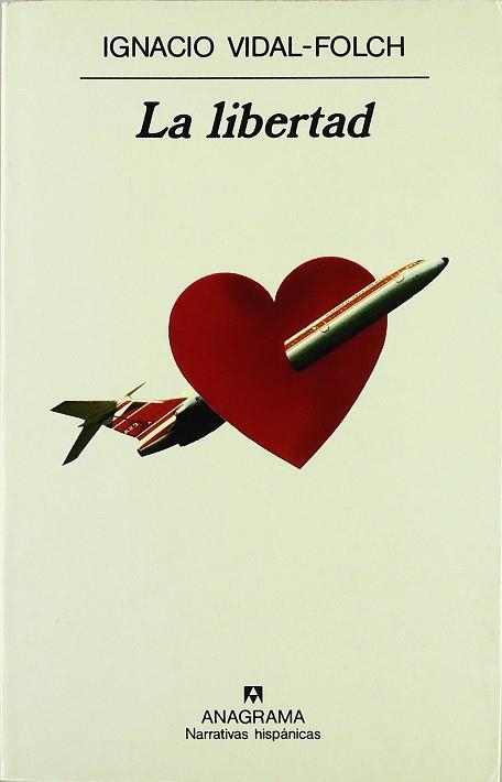 La libertad | 9788433910240 | Vidal-Folch, Ignacio