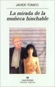 La mirada de la muñeca hinchable | 9788433968401 | Tomeo, Javier