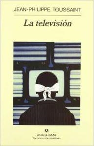 La televisión | 9788433908964 | Toussaint, Jean-Philippe