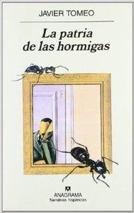 La patria de las hormigas | 9788433924605 | Tomeo, Javier