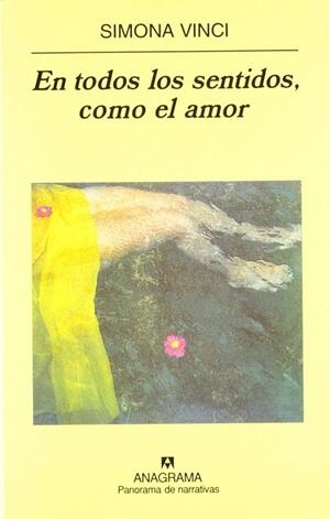En todos los sentidos, como el amor | 9788433969392 | Vinci, Simona