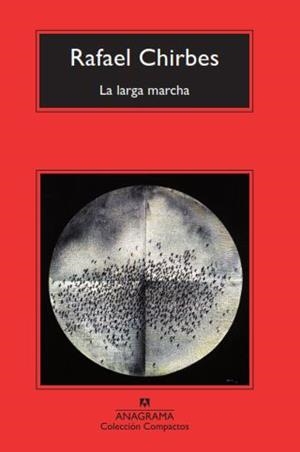 La larga marcha | 9788433967473 | Chirbes, Rafael