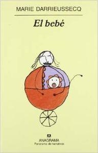 El bebé | 9788433970473 | Darrieussecq, Marie