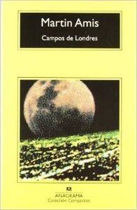 Campos de Londres | 9788433966391 | Amis, Martin