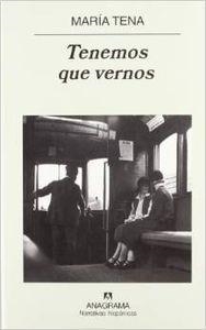 Tenemos que vernos | 9788433968425 | Tena, María