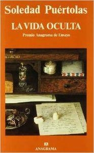 La vida oculta | 9788433913708 | Puértolas, Soledad