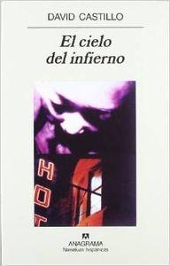 El cielo del infierno | 9788433924797 | Castillo, David
