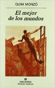 El mejor de los mundos | 9788433924964 | Monzó, Quim