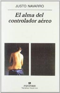 El alma del controlador aéreo | 9788433924575 | Navarro, Justo