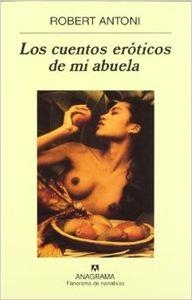 Los cuentos eróticos de mi abuela | 9788433969798 | Antoni, Robert
