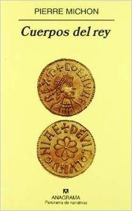 Cuerpos del rey | 9788433970961 | Michon, Pierre
