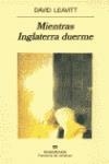 Mientras Inglaterra duerme | 9788433906472 | Leavitt, David