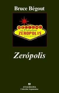Zerópolis | 9788433962577 | Bégout, Bruce