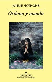 Ordeno y mando | 9788433975256 | Nothomb, Amélie
