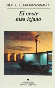 El oeste más lejano | 9788433924810 | Serra Manzanares, Berta