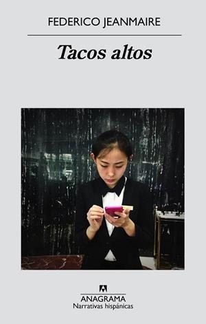 Tacos altos | 9788433998095 | Federico Jeanmaire