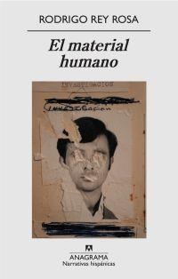 El material humano | 9788433971913 | Rey Rosa, Rodrigo