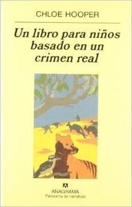 Un libro para niños basado en un crimen real | 9788433970053 | Hooper, Chloe